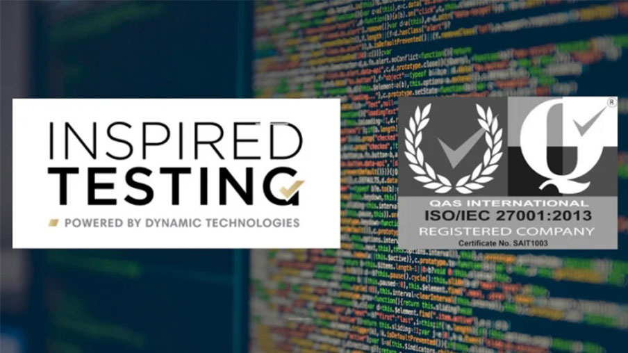 Inspired Testing proves Fort Knox-like security to ISO… twice